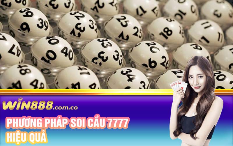 Phương pháp soi cầu 7777 hiệu quả 