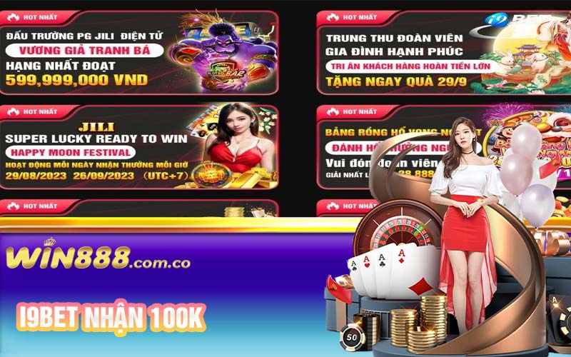 i9bet nhận 100k