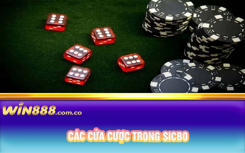 Các cửa cược trong sicbo 